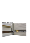 blind process